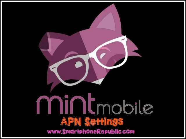 Mint Mobile APN Settings 2023